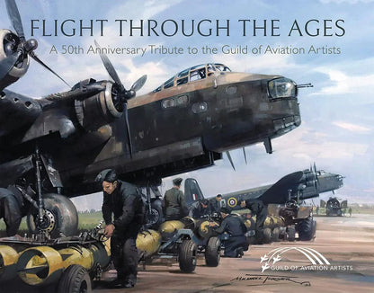 Flight Through the Ages: A 50th Anniversary Tribute to the Guild of Aviation Artists Book by Guild of Aviation Artists - Jaiman Toys