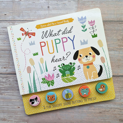 North Parade What Did Puppy Hear? Press and Play Sound Book for Toddlers | Interactive Puppy Sound Board Book
