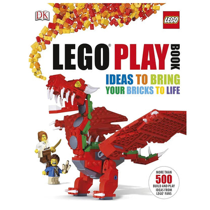 LEGO® Play Book Hardcover | Ideas to Bring Your Bricks to Life (By by DK (Author))